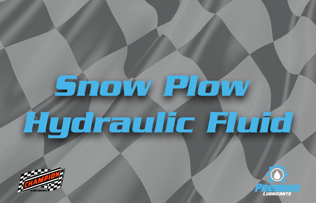Snow Plow Hydraulic Fluid Premier Lubricants